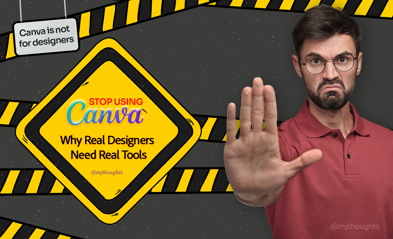 STOP USING CANVA – START USING PHOTOSHOP, CORELDRAW, OR FIGMA FOR REAL DESIGN
